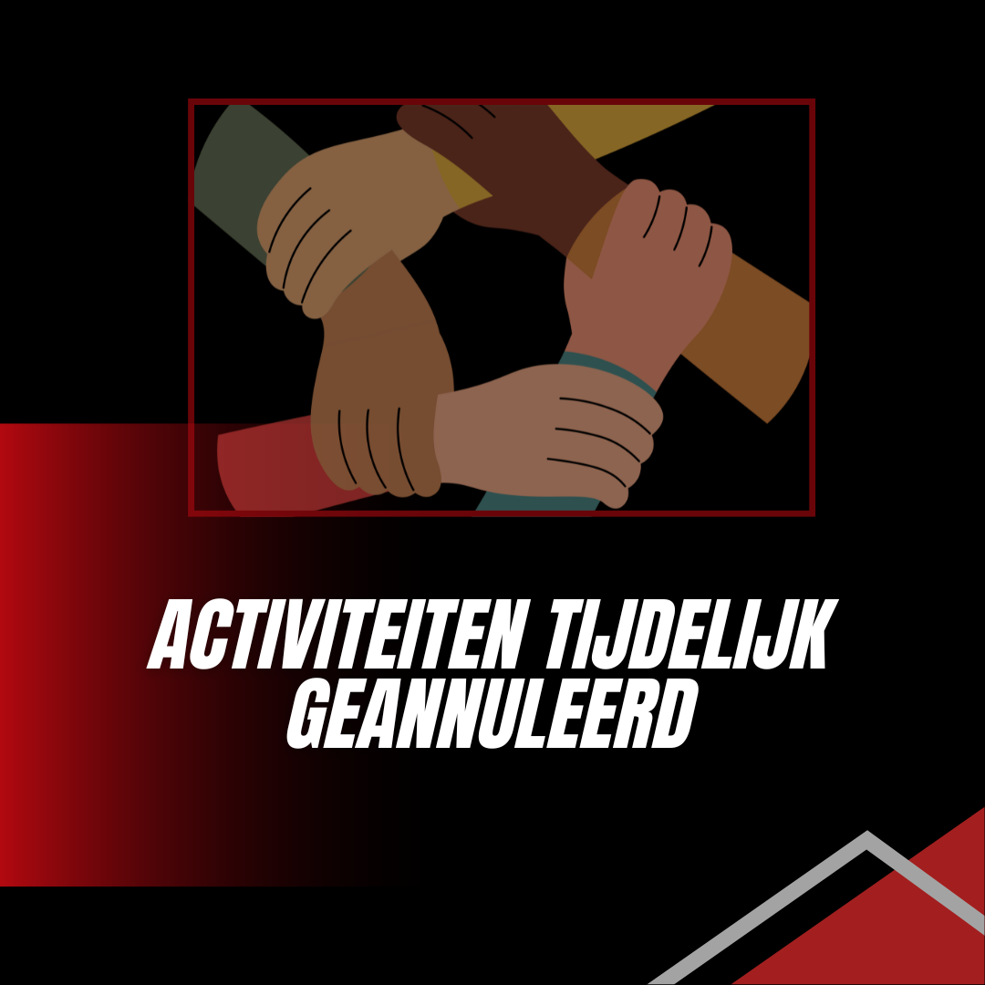 Activiteiten tijdelijk geannuleerd